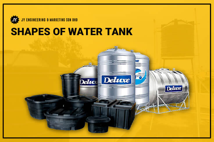 Shapes of Water Storage Tank